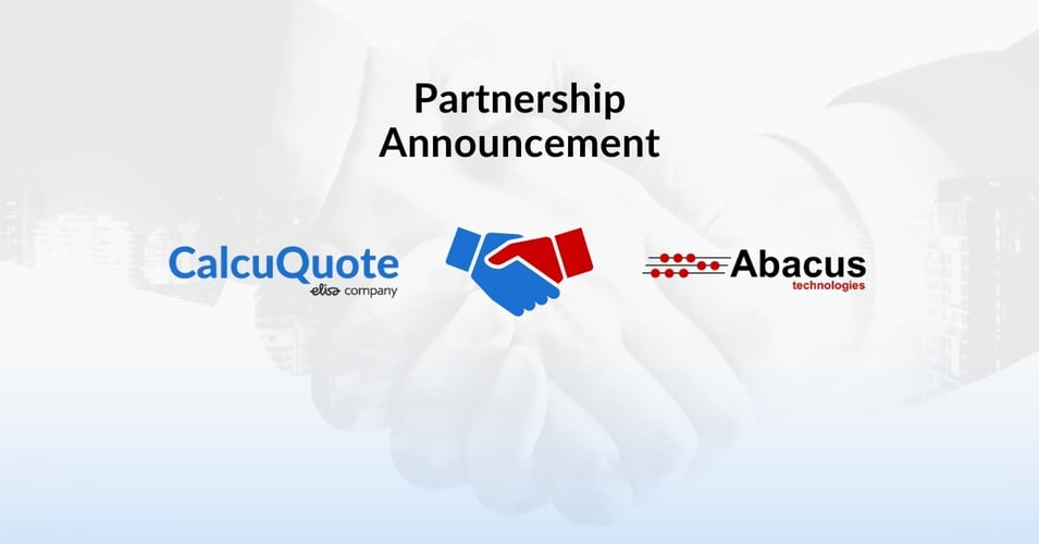 CalcuQuote Adds Abacus Technologies Platform as New Partner